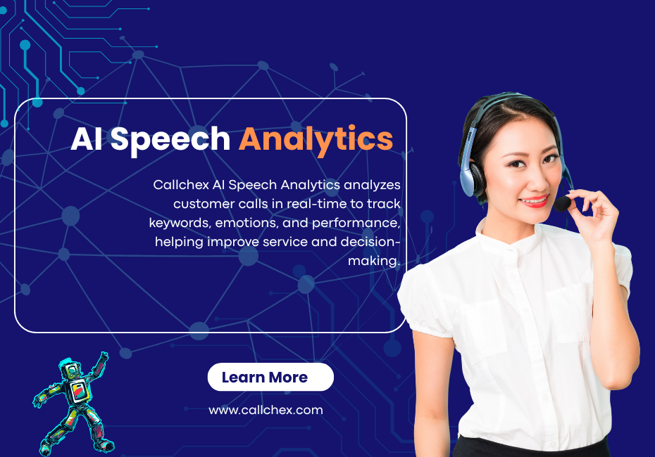 How AI Speech Analytics Is Changing the Way Businesses Communicate