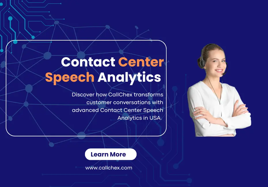 Contact Center Speech Analytics: The Future of Customer Conversations in the USA