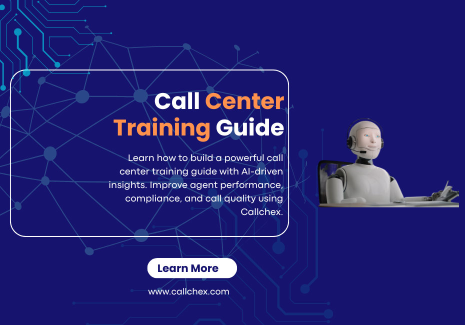 Call Center Training Guide: The Complete Training Blueprint for Modern Contact Centers